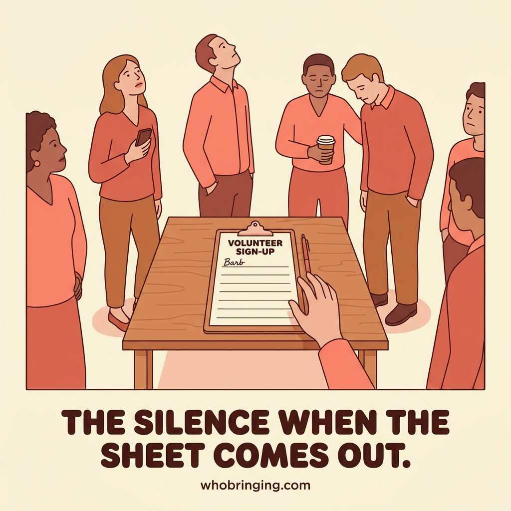 Nobody signs up on the volunteer sheet